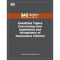 Unsettled Topics Concerning User Experience and Acceptance of Automated Vehicles - Paperback
