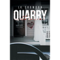 Quarry - Paperback