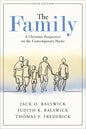 The Family: A Christian Perspective on the Contemporary Home - Paperback