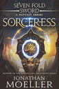 Sevenfold Sword: Sorceress - Paperback