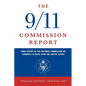 The 9/11 Commission Report: Final Report of the National Commission on Terrorist Attacks Upon the United States (Official Edition) - Paperback