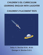 Children's ESL Curriculum: Learning English with Laughter: Children's Placement Test: Second Edition - Paperback
