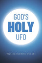 God's Holy UFO - Paperback