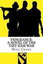 Vengeance: A Novel of the Viet Nam War - Paperback