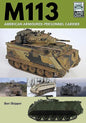 M113: American Armoured Personnel Carrier - Paperback