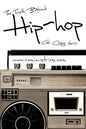 The Truth Behind Hip Hop - Paperback