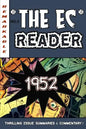 The EC Reader - 1952: Hitting Its Stride - Paperback