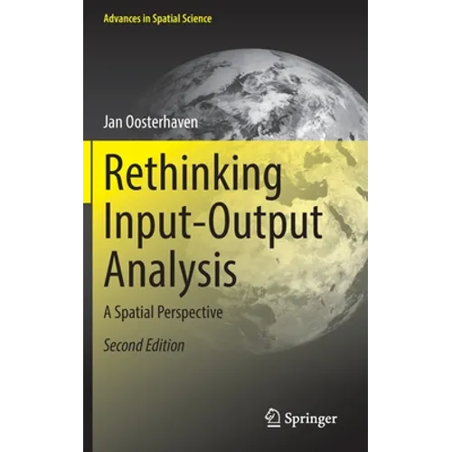 Rethinking Input-Output Analysis: A Spatial Perspective - Hardcover