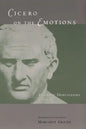 Cicero on the Emotions: Tusculan Disputations 3 and 4 - Paperback