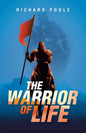 The Warrior of Life - Paperback