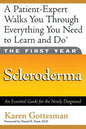 The First Year: Scleroderma: An Essential Guide for the Newly Diagnosed - Paperback
