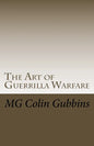 The Art of Guerrilla Warfare - Paperback