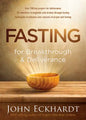 Fasting for Breakthrough and Deliverance - Paperback