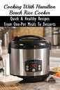 Cooking With Hamilton Beach Rice Cooker: Quick & Healthy Recipes From One-Pot Meals To Desserts: How To Make Risotto In The Rice Cooker - Paperback