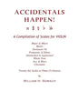 ACCIDENTALS HAPPEN! A Compilation of Scales for Violin in Three Octaves: Major & Minor, Modes, Dominant 7th, Pentatonic & Ethnic, Diminished & Augment - Paperback