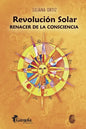 Revolución Solar: renacer de la consciencia - Paperback