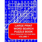 Large Print Word Search Puzzle Book Volume 01: Great Exercise For Your Mind - Paperback