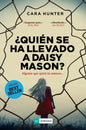Quién Se Ha Llevado a Daisy Mason? - Paperback