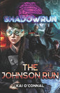 Shadowrun: The Johnson Run - Paperback
