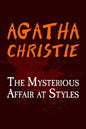 The Mysterious Affair at Styles: Original and Unabridged - Paperback