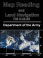 Map Reading and Land Navigation: FM 3-25.26 - Hardcover