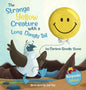 The Strange Yellow Creature with a Long, Dangly Tail - Hardcover