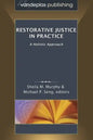 Restorative Justice in Practice: A Holistic Approach - Paperback
