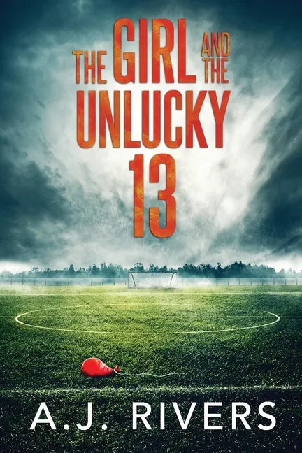 The Girl and the Unlucky 13 - Paperback