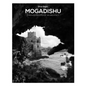 Mogadishu through the eyes of an architect - Paperback