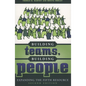 Building Teams, Building People: Expanding the Fifth Resource - Paperback