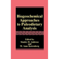 Biogeochemical Approaches to Paleodietary Analysis - Hardcover
