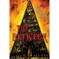 The Between - Hardcover