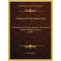 A History of the Pequot War: Or a Relation of the War Between the Powerful Nation of Pequot Indians (1860) - Hardcover