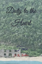 Duty to the Heart: Fenix - Paperback