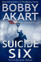 Suicide Six: Post Apocalyptic EMP Survival Fiction - Paperback