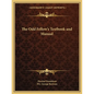 The Odd Fellow's Textbook and Manual - Paperback
