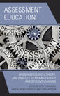 Assessment Education: Bridging Research, Theory, and Practice to Promote Equity and Student Learning - Hardcover