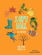 I spy Fall: A-Z Book For Kids Ages 3-6: A Fun Guessing Game! - Paperback