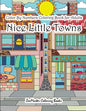 Color By Numbers Coloring Book for Adults Nice Little Town: Adult Color By Number Book of Small Town Buildings and Scenes - Paperback