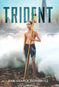 Trident - Hardcover