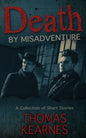 Death by Misadventure - Paperback
