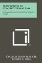 Perspectives in Constitutional Law: Foundations of Political Science Series - Paperback