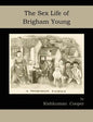 The Sex Life of Brigham Young - Paperback