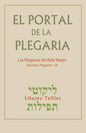 El Portal de la Plegaria: Likutey Tefilot - Las plegarias del Rabí Natán de Breslov - Paperback