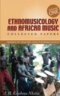 Ethnomusicology and African Music - Paperback