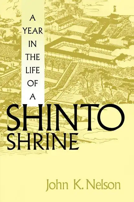 A Year in the Life of a Shinto Shrine - Paperback