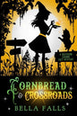 Cornbread & Crossroads - Paperback