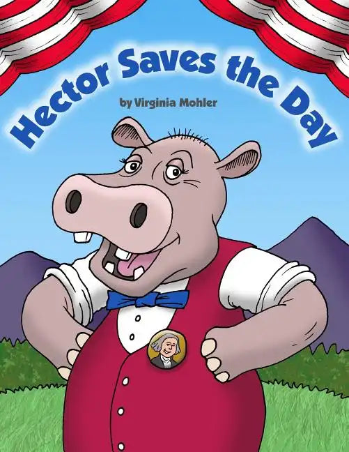 Hector Saves the Day - Paperback