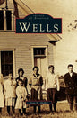 Wells - Hardcover