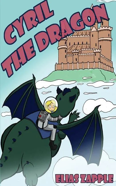 Cyril the Dragon - Paperback